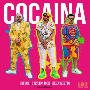 Cristion Dor Ft. Fat Joe Y De La Ghetto – Cocaina